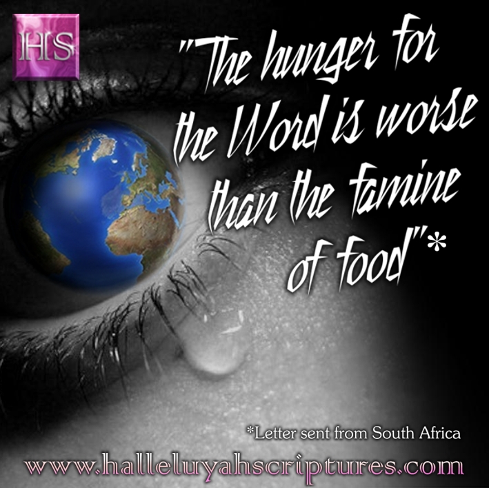 THE HUNGER FOR THE WORD IS WORSE THAN THE FAMINE OF FOOD – AFRICA