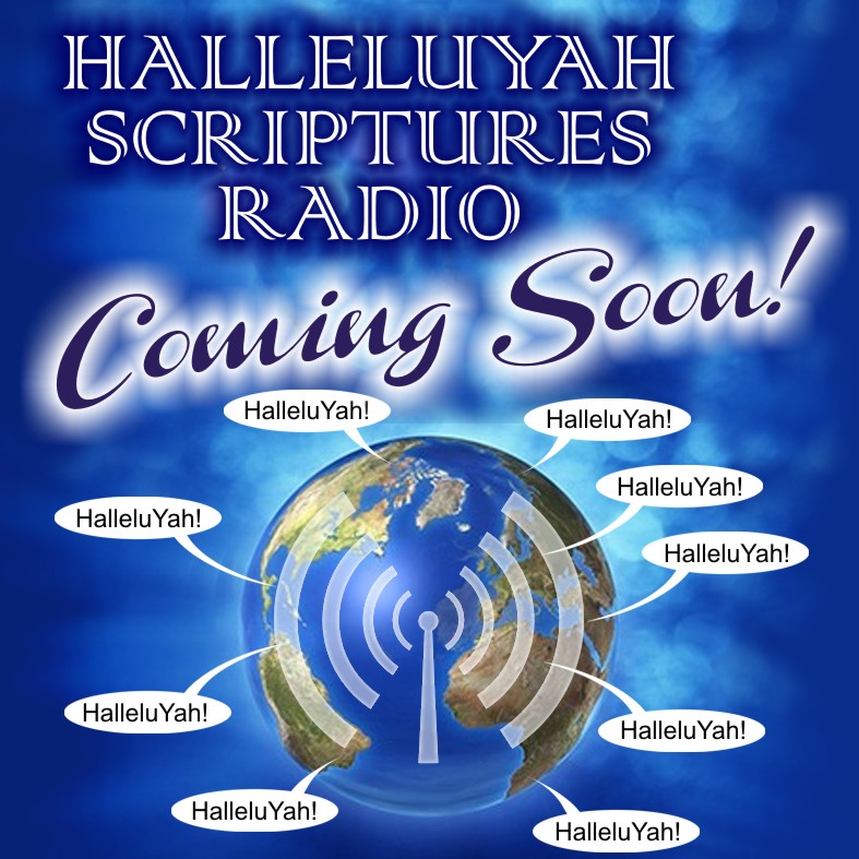 HalleluYah Scriptures – Radio HalleluYah Web Site Now Live!!!