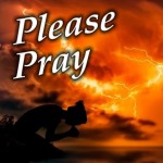 Please Continue To Pray - Thank you