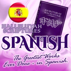 Spanish Edition Has Arrived – Order Now – HalleluYah!